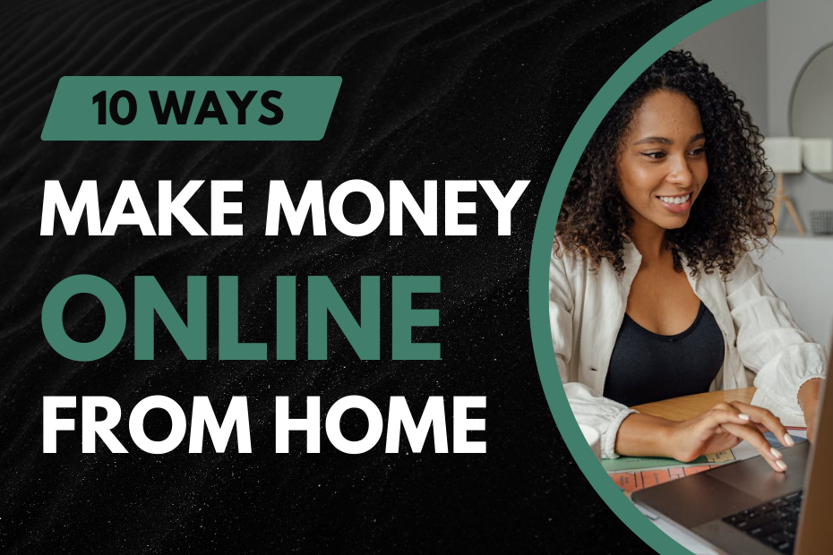 Make Money Online from Home